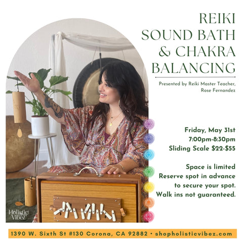 Reiki Sound Bath & Chakra Balancing: Friday, May 31st